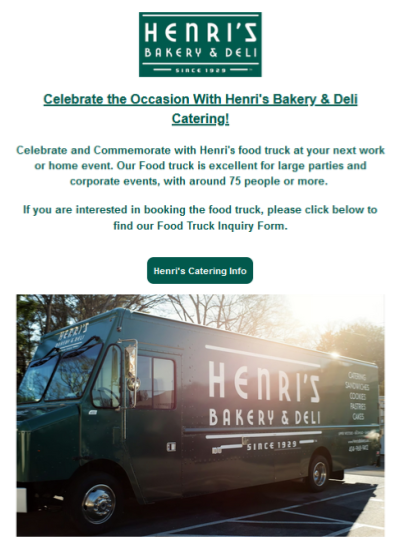 Henri’s Bakery & Deli marketing email promoting their catering food truck