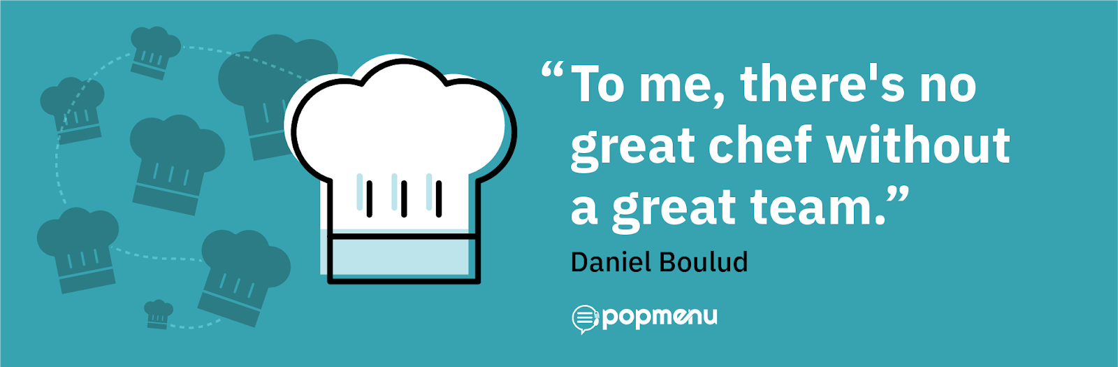 Daniel Boulud quote graphic about teamwork in cooking