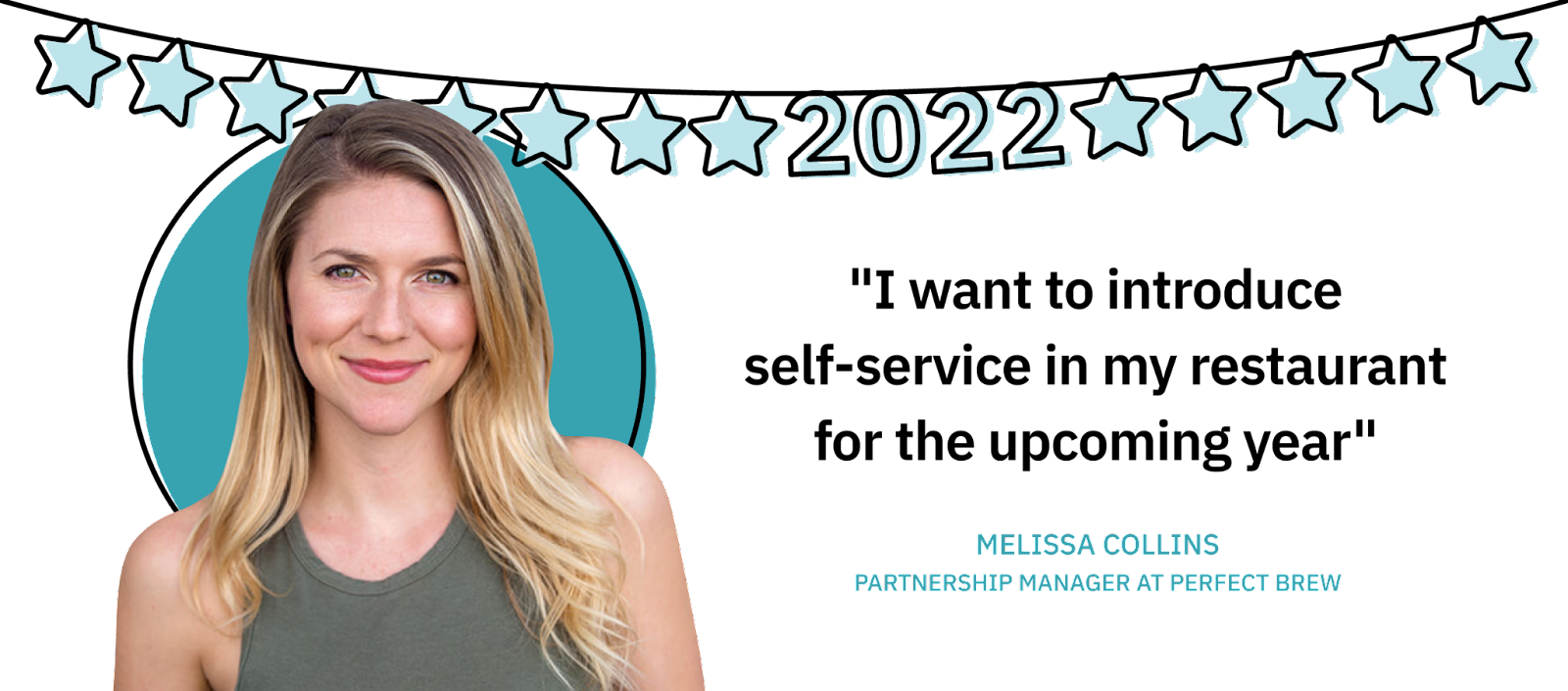 Melissa Collins, partnership manager at Perfect Brew, 2022 resolutions graphic