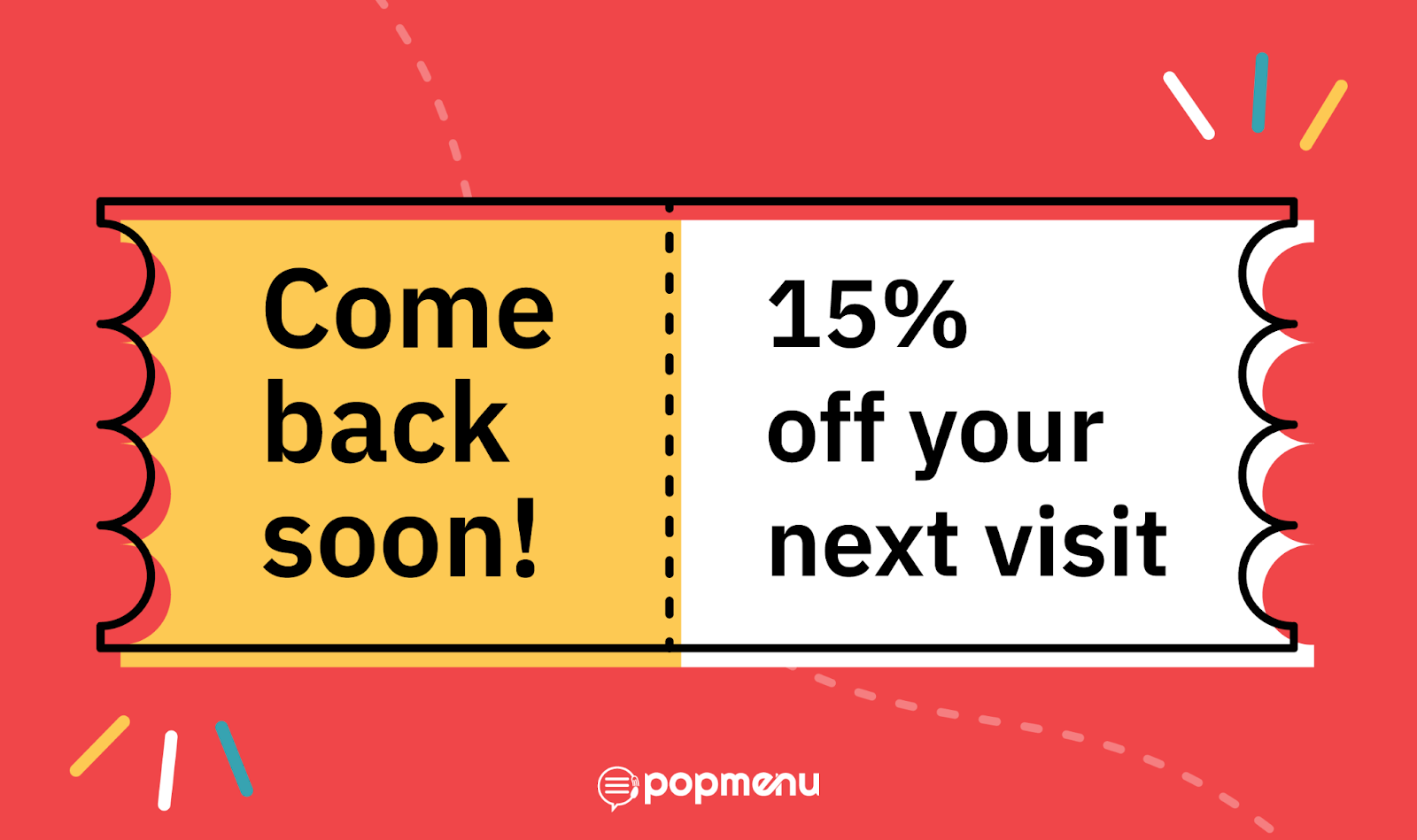 Illustration of a coupon reading “Come back soon! 15% off your next visit”