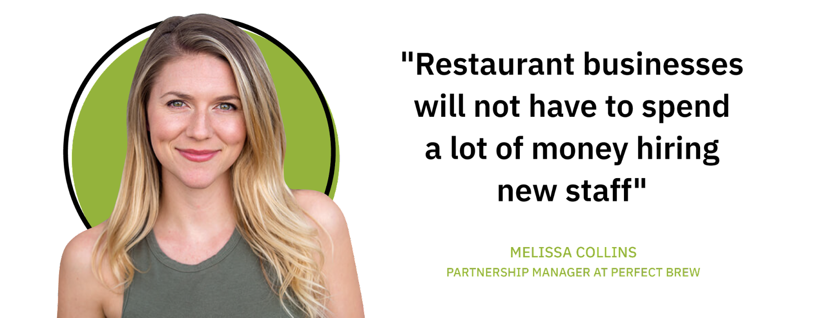 Melissa Collins quote on restaurants saving on new-hire costs
